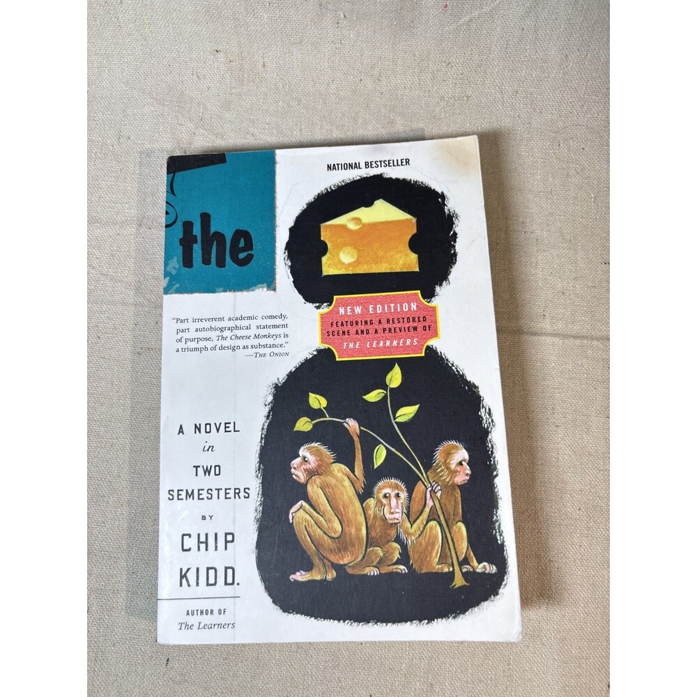 The Cheese Monkeys By Kidd, Chip Paperback - Unusual Book! VERY GOOD